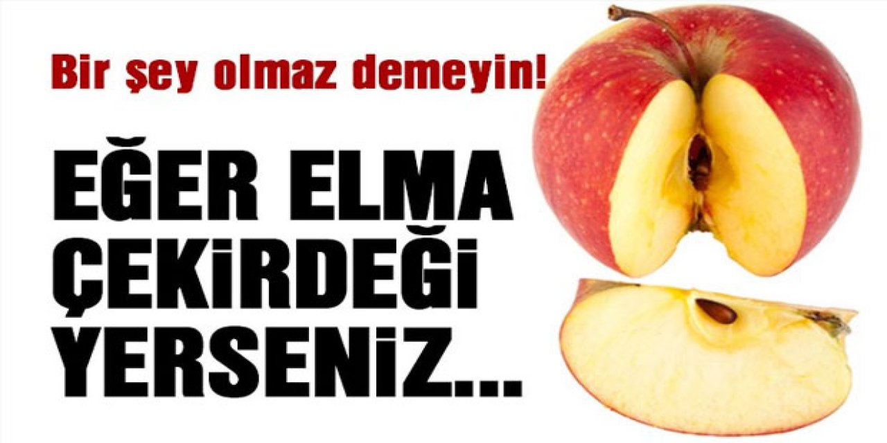 Elma ve Kiraz Çekirdeğini Yutarsanız Bakın Ne oluyor! İnanılmaz sonuç