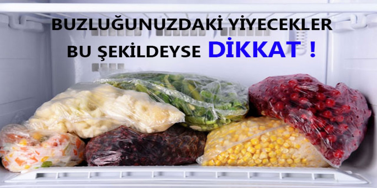 Dondurulmuş yiyecekleri tüketirken dikkat bu riski önemseyin