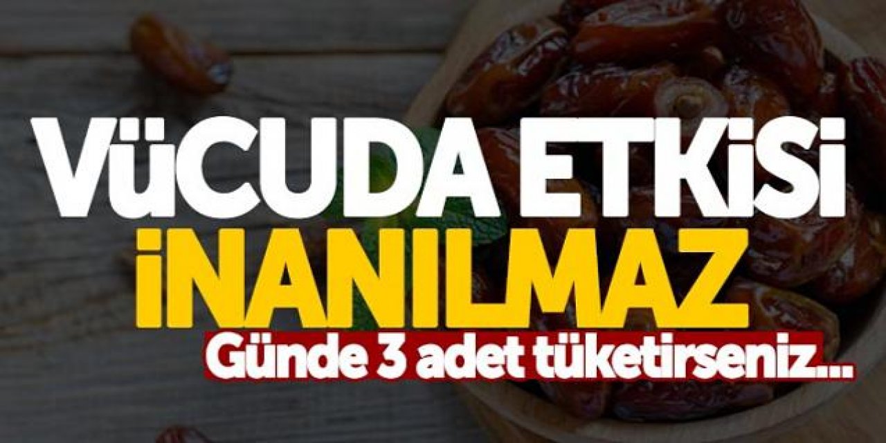 Günde 3 adet Hurma tüketmenin Şaşırtıcı Etkisi