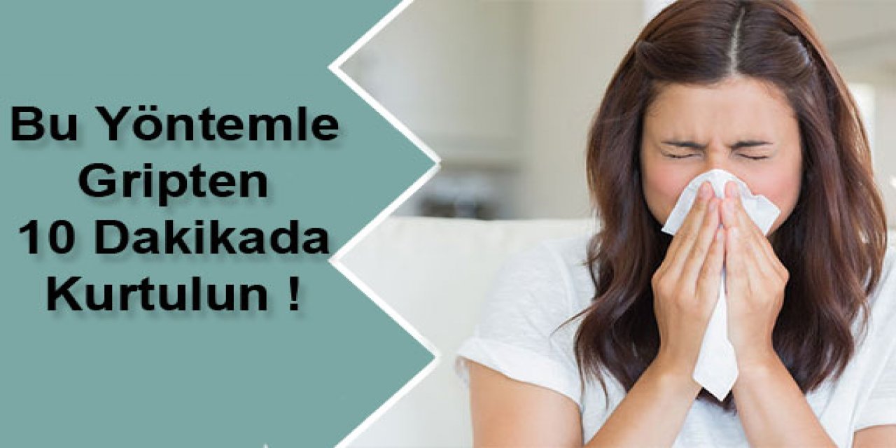 Gripten tamamen kurtulmak ve kısa sürede iyileşmek için pratik kür