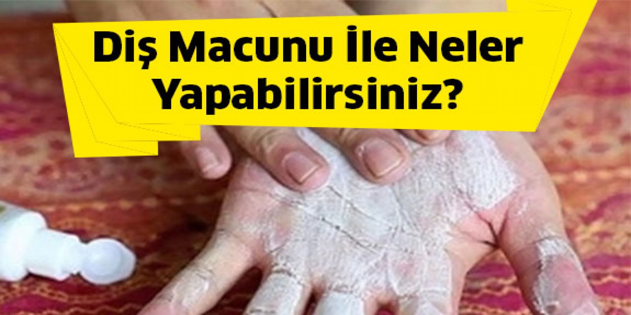 Diş Macunuyla yapabileceğiniz 18 Harika Şey.. Çok şaşırtıyor